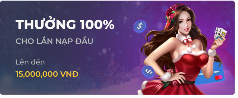 Tặng 100% tiền thưởng cho lần gửi tiền đầu tiên