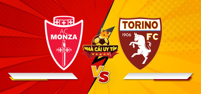 Monza vs Torino – Soi kèo bóng đá 18h30 02/03/2025: Mang về 3 điểm